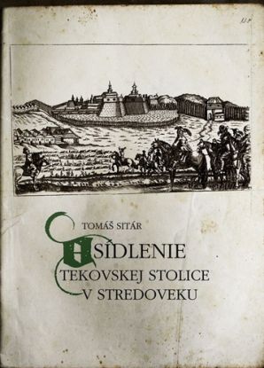 Osídlenie Tekovskej stolice v stredoveku