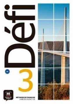 Défi (B1) - Livre de l'éleve + Audio-CD. Bd.3