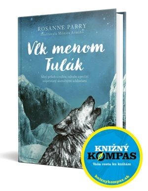 Vlk menom Tulák + Čitateľský zápisník Knižkomila