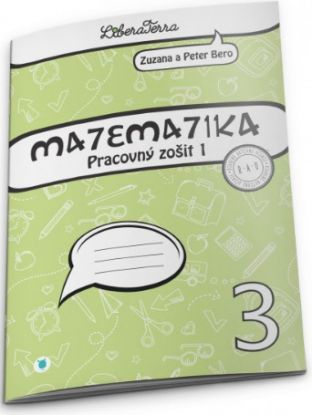 Matematika 3 - Pracovný zošit 1 (2.vyd.)