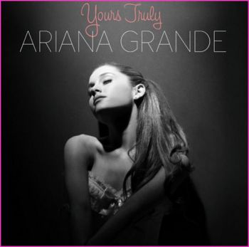 Grande Ariana - Yours Truly CD