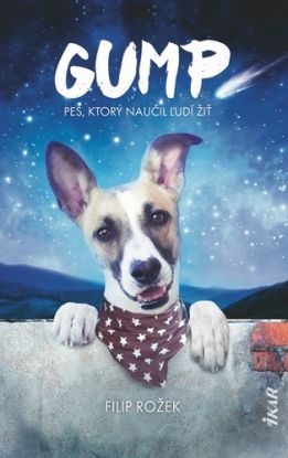 Gump: Pes, ktorý naučil ľudí žiť