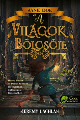 Jane Doe krónikák 1: Jane Doe és a világok bölcsője