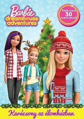 Barbie Dreamhouse Adventures (Élet az álomházban)