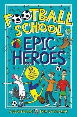 Football School Epic Heroes