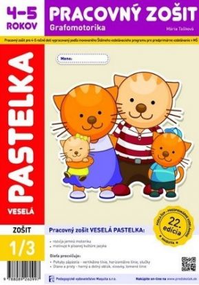 Veselá pastelka - Pracovný zošit 4-5 rokov - Grafomotorika