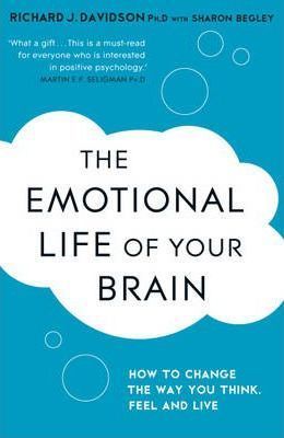 The Emotional Life of Your Brain