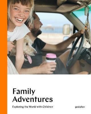 Family Adventures - Exploring the World with Children