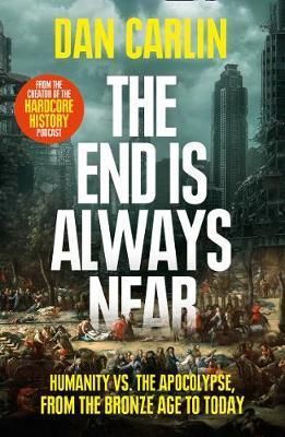 The End Is Always Near