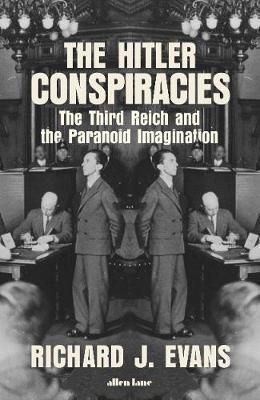 The Hitler Conspiracies
