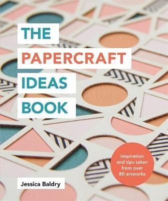 The Papercraft Ideas Book