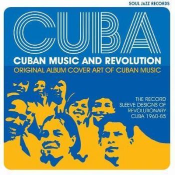 Cuba: Music and Revolution