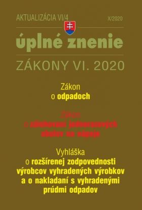 Zákony 2020 VI aktualizácia VI 4 - Zákon o odpadoch, Zákon o zálohovaní jednorazových obalov