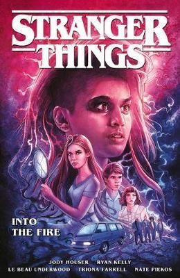 Stranger Things: Into The Fire