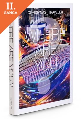 Lacná kniha Condé Nast Traveler: Where Are You?