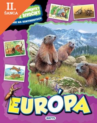 Lacná kniha Momentky z divočiny – Európa