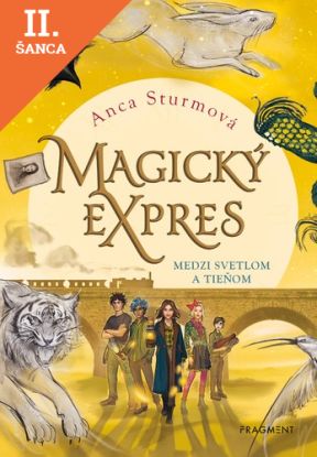 Lacná kniha Magický expres 2 - Medzi svetlom a tieňom