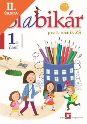 Lacná kniha Šlabikár – 1. časť + kartónová príloha a nálepky