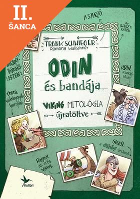 Lacná kniha Odin és bandája - Viking mitológia újratöltve