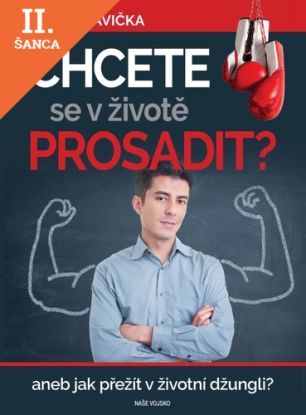 Lacná kniha Chcete se v životě prosadit