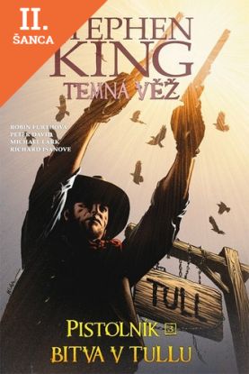 Lacná kniha Temná věž: Pistolník - Bitva v Tullu