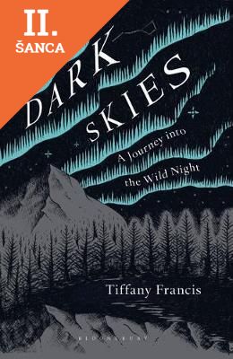 Lacná kniha Dark Skies - A Journey into the Wild Night