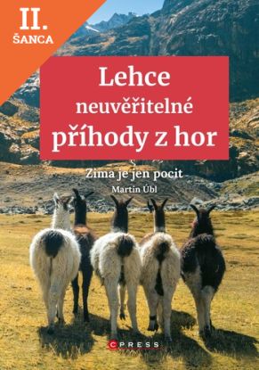 Lacná kniha Lehce neuvěřitelné příhody z hor