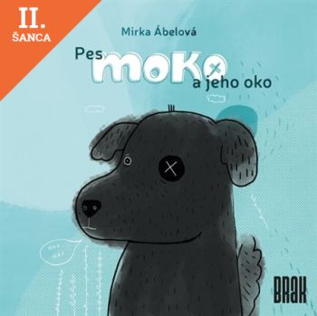 Lacná kniha Pes Moko a jeho oko