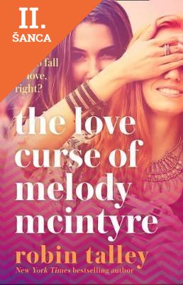 Lacná kniha The Love Curse Of Melody Mcintyre