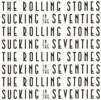 Rolling Stones, The - Sucking In The Seventies (Ltd. Japanese Edition) CD