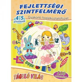 Fejlettségi szintfelmérő 4-5 éveseknek