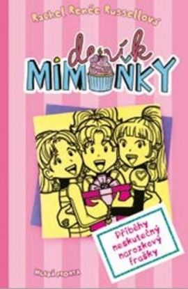 Deník mimoňky - Příběhy neskutečný narozkový frašky