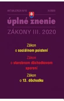 Zákony 2020 III aktualizácia III 10 - 13. dôchodok, Sociálne a dôchodkové poistenie