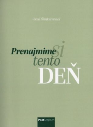 Prenajmime si tento deň