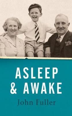 Asleep and Awake
