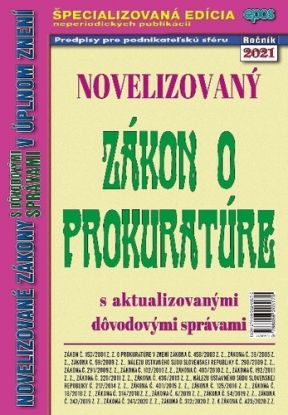 Novelizovaný zákon o prokuratúre 8/2021