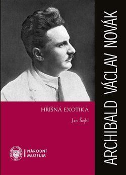 Archibald Václav Novák - Hříšná exotika