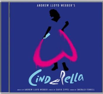 Webber Andrew Lloyd - Andrew Lloyd Webber's "Cinderella" 2CD
