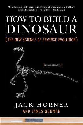 How to Build a Dinosaur
