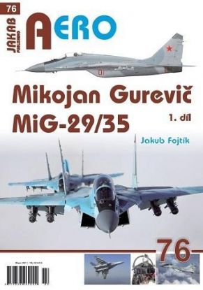Mikojan Gurevič MiG-29/35: I. díl