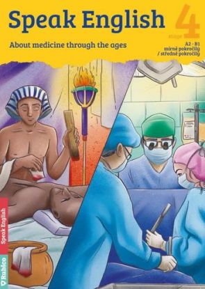 Speak English 4: About Medicine through the ages