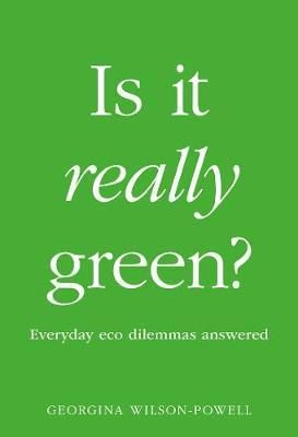 Is It Really Green?
