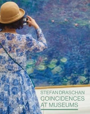 Stefan Draschan : Coincidences at Museums