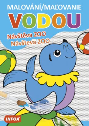 Malování/Maľovanie vodou – Návštěva ZOO/Návšteva ZOO
