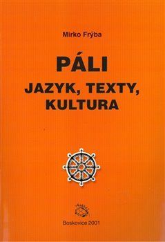Páli - jazyk, texty, kultura