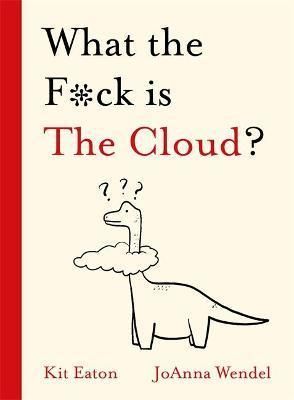 What the Fck is The Cloud