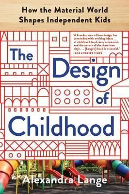 Design of Childhood