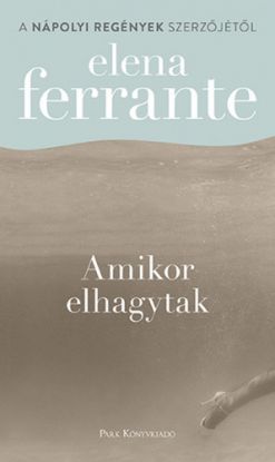 Amikor elhagytak