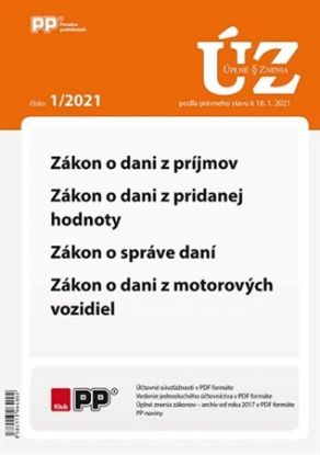 UZZ 1/2021 Zákon o dani z príjmov, z pridanej hodnoty, správe daní a  Zákon o dani z motorových vozidiel