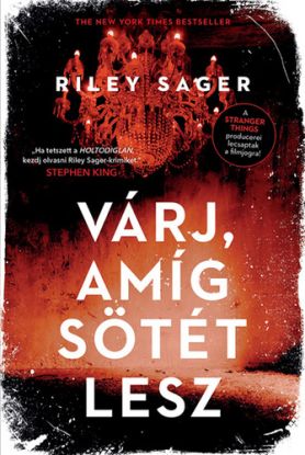 Várj, amíg sötét lesz